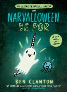 un narvalloween de por (narval y medu)-ben clanton-9788426148544