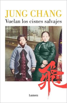 vuelan los cisnes salvajes (ebook)-jung chang-9788426433244