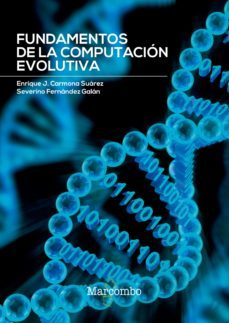 fundamentos de computacion evolutiva (ebook)-enrique javier carmona suarez-severino fernandez galan-9788426733344