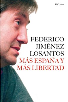 mas españa y mas libertad-9788427034044