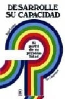 desarrolle su capacidad (3ª ed.)-peter lauster-9788427116344