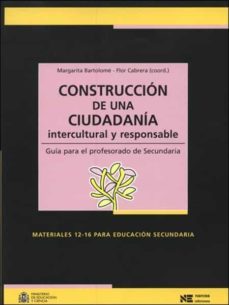 construccion de una ciudadania intercultural y responsable (ebook)-margarita bartolome-flor cabrera-9788427718944