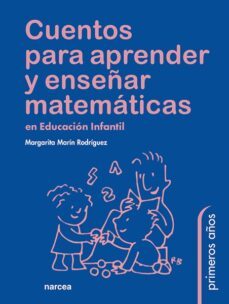 cuentos para aprender y enseñar matematicas (ebook)-margarita roriguez marin-9788427724044