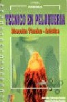 tecnico en peluqueria: direccion tecnico-artistica-ana belen talaverano-yolanda fernandez-9788428324144