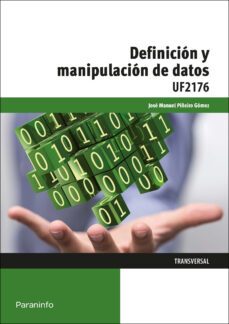 (uf2176) definicion y manipulacion de datos-9788428398244