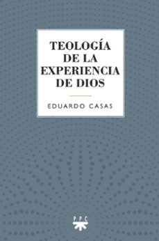 teologia de la experiencia de dios-eduardo casas-9788428842044