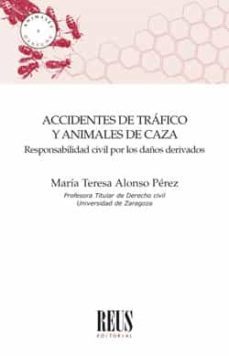 accidentes de trafico y animales de caza-9788429021844