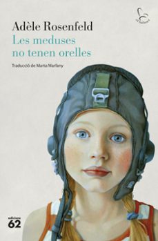 les meduses no tenen orelles-adele rosenfeld-9788429781144