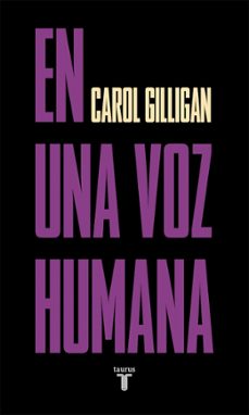 en una voz humana-carol gilligan-9788430627844