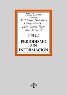 periodismo sin informacion-9788430943944
