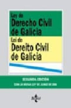 ley de derecho civil de galicia = lei de dereito civil de galicia (2ª ed.) (ed. bilingue castellano-gallego)-9788430944644