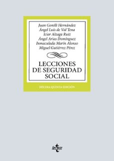 lecciones de seguridad social (ebook)-juan gorelli hernandez-angel luis de val tena-9788430993444