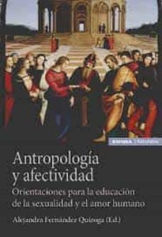 antropologia y afectividad-maria alejandra fernandez quiroga-9788431338244