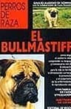 el bullmastiff-guilio c. di somma-9788431523244