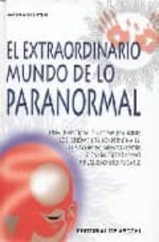 el extraordinario mundo de lo paranormal-9788431531744