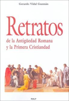 retratos de la antiguedad romana y la primera cristiandad-9788432136344