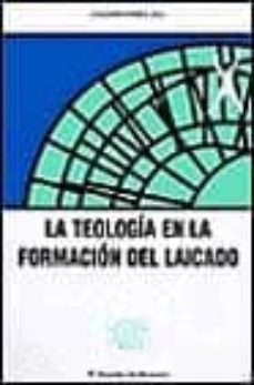 la teologia en la formacion del laicado-joaquin perea-9788433013644