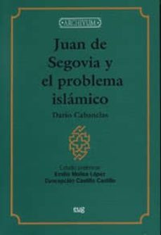 juan de segovia y el problema islamico-dario cabanelas-9788433845344