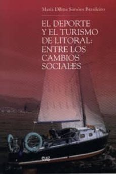 el deporte y el turismo de litoral: entre los cambios sociales-maria dilma simoes brasileiro-9788433846044