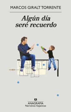 algun dia sere recuerdo (ebook)-9788433918444