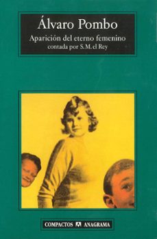 aparicion del eterno femenino contada por s.m. el rey (ebook)-9788433921444