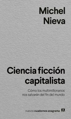 ciencia ficcion capitalista-michel nieva-9788433922144