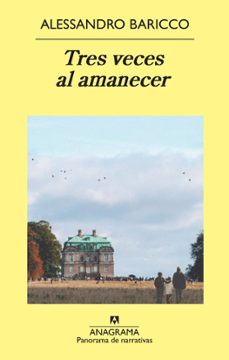 tres veces al amanecer (ebook)-alessandro baricco-9788433934444
