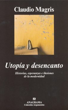 utopia y desencanto (ebook)-claudio magris-9788433940544
