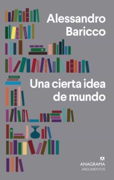 una cierta idea de mundo (ebook)-alessandro baricco-9788433941244
