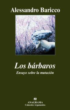 los bárbaros-alessandro baricco-9788433944344