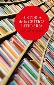 historia de la critica literaria-david viñas piquer-9788434425644