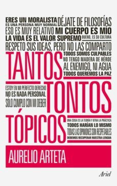 tantos tontos topicos-aurelio arteta-9788434470644