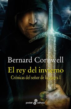 el rey del invierno (cronicas del señor de la guerra 1)-9788435022644