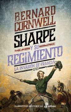 sharpe y su regimiento (ebook)-bernard cornwell-9788435049900