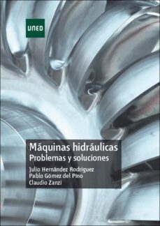 maquinas hidraulicas. problemas y soluciones-julio hernandez rodriguez-9788436270044