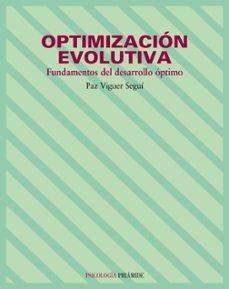 optimizacion evolutiva: fundamentos del desarrollo optimo-9788436818444