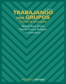 trabajando con grupos (tecnicas de intervencion)-9788436820744