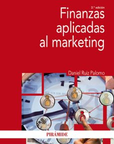 finanzas aplicadas al marketing (2ª ed.)-daniel ruiz palomo-9788436840544