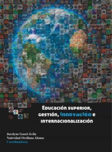 educacion superior, gestion, innovacion e internalizacion (ebook)-9788437093444