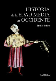 historia de la edad media en occidente (5ª ed.)-emilio mitre fernandez-9788437634944