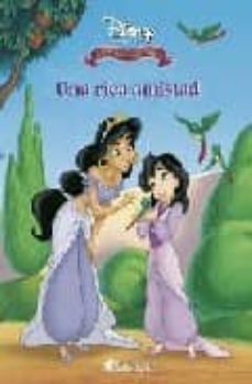 una rica amistad (princesas disney)-9788439208044