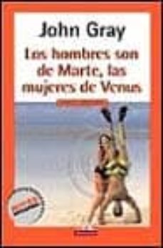 los hombres son de marte, las mujeres son de venus-john gray-9788439705444