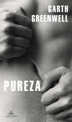 pureza (ebook)-garth greenwell-9788439738244