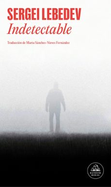 indetectable-sergei lebedev-9788439745044