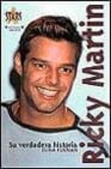 ricky martin, su verdadera historia-elina furman-9788440694744