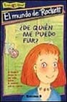 ¿de quien me puedo fiar? (el mundo de rockett)-lauren day-9788440698544