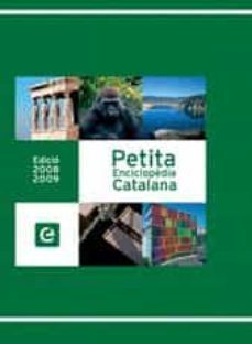 petita enciclopedia catalana (edicio 2008-2009)-9788441217744