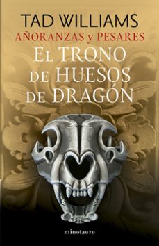 añoranzas y pesares nº 01/04 el trono de huesos de dragon-9788445016244