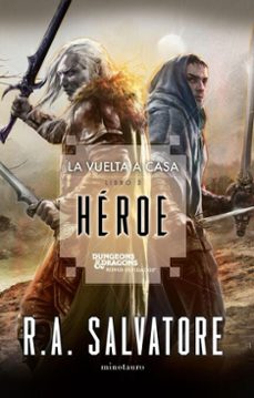 la vuelta a casa nº 03/03 héroe (ebook)-r.a. salvatore-9788445019344