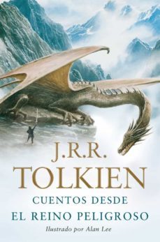 cuentos desde el reino peligroso-j.r.r. tolkien-9788445077344